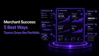 Merchant Success: 5 Best Ways Teams Grow the Portfolio