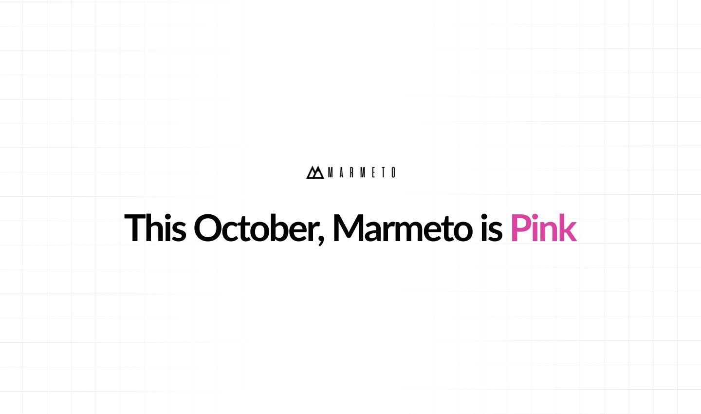 Marmeto is Pink